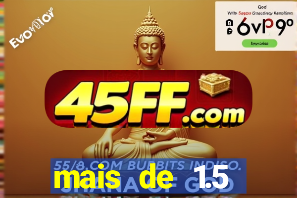 mais de 1.5 escanteios o que significa